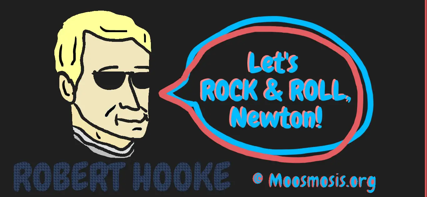 Robert Hooke Comic - Copyright Moosmosis.org